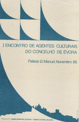 Cartaz de espetáculo - I Encontro de Agentes Culturais do Concelho de Évora