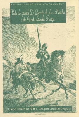 Cartaz de espetáculo - Vida do Grande D. Quixote de La Mancha e do Gordo Sancho Pança - SOIR